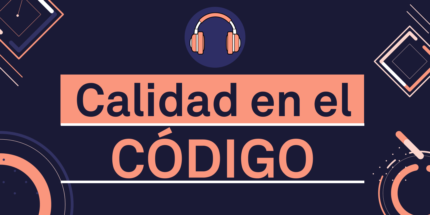 Audiocurso de Calidad en el código