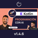 Programar usando AI en KOTLIN con Raúl Raja
