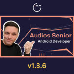 Audios Senior Android Developer