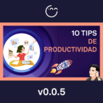 10 Tips de Productividad
