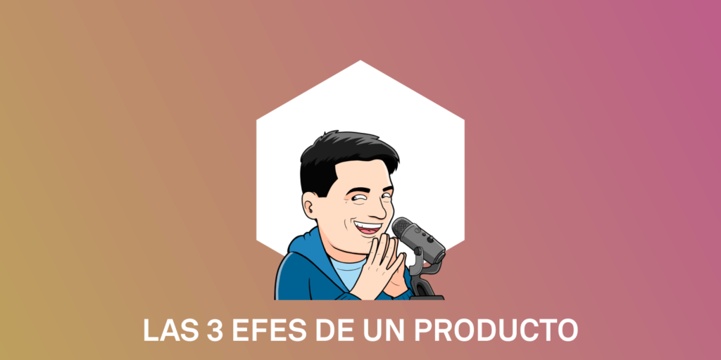 las 3 efes de un producto