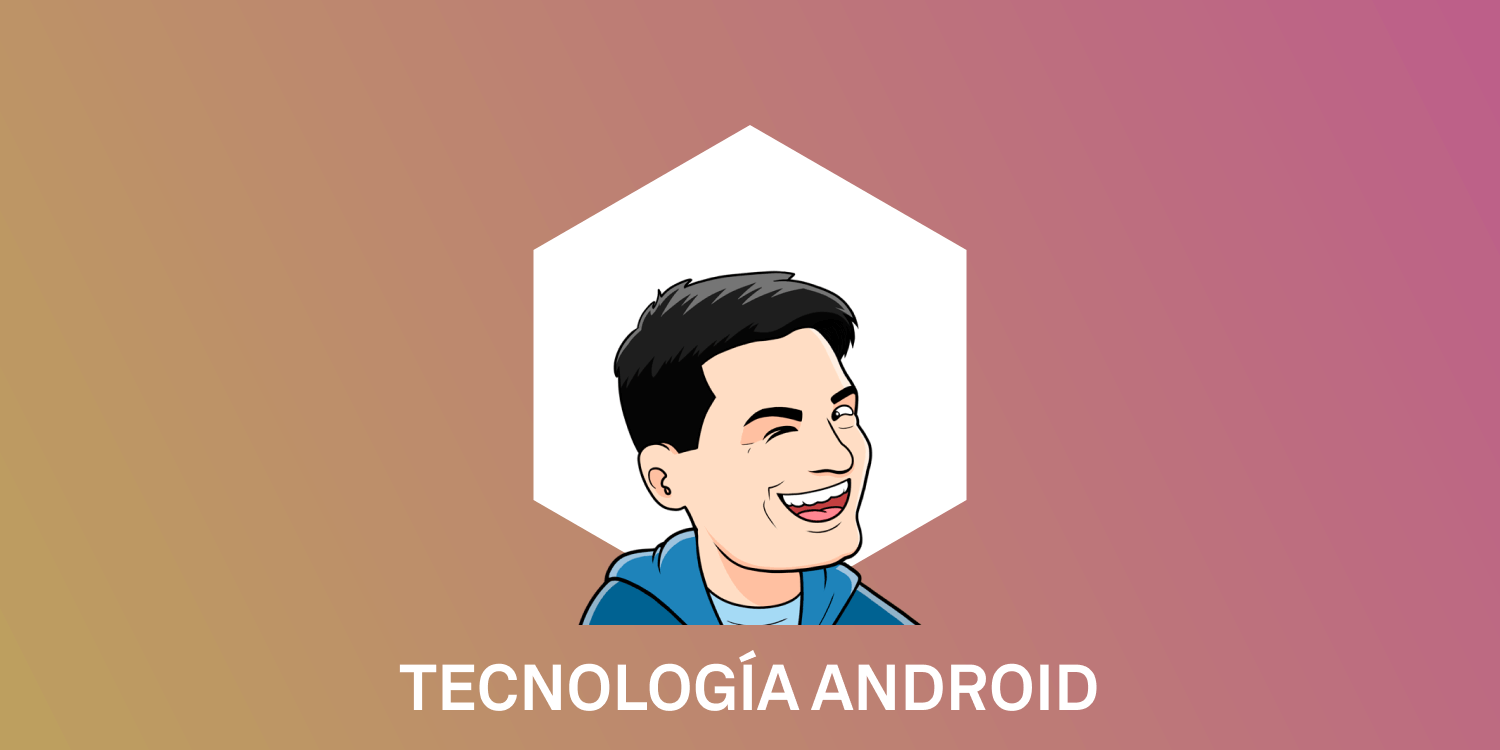 tecnologia android
