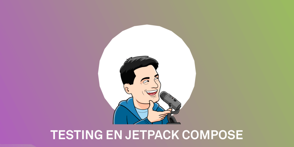 testing en jetpack compose